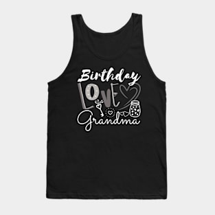 Birthday Love Grandma Tank Top